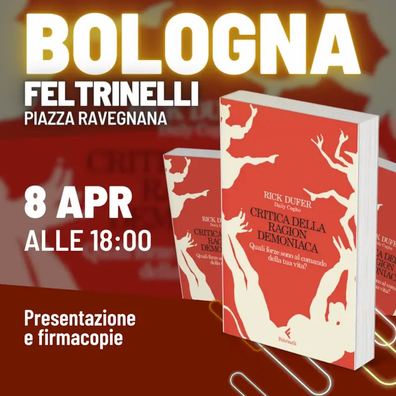 presentazione critica della ragion demoniaca bologna 8 aprile ore 18 nuovo libro rick dufer daily cogito